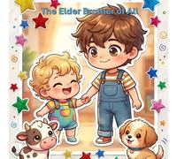 The Elder Brother of All (Illustrated Adventures)