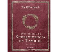 The Elder Scrolls: Guía oficial de supervivencia en Tamriel (HARPERCOLLINS)