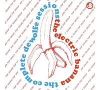 The Electric Banana - The Complete De Wolfe Sessions