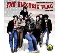 The Electric Flag - Live From California 1967-1968