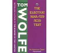 The Electric Kool-Aid Acid Test