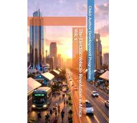The Electric Vehicle Revolution in Africa Vol. 1 (CADP TEEN AUTHORS SERIES)