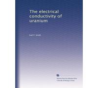 The electrical conductivity of uranium