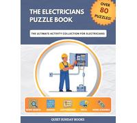The Electricians Puzzle Book: The Ultimate Activity Collection for Electricians