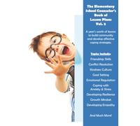 The Elementary School Counselor's Book of Lesson Plans Volume 2