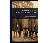 The Elementary School Curriculum