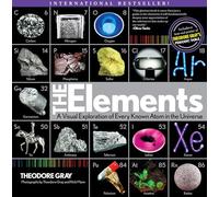 The Elements: A Visual Exploration of Every Known Atom in the Universe (Rp Minis)