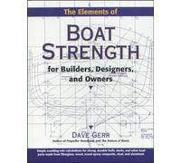 The Elements of Boat Strength: For Builders, Designers, and Owners (INTERNATIONAL MARINE-RMP)