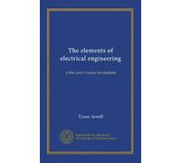 The elements of electrical engineering: a first year's course for students