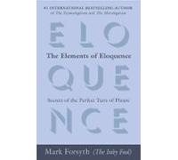 The Elements Of Eloquence (ebook)