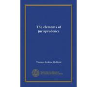 The elements of jurisprudence