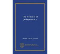 The elements of jurisprudence