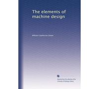 The elements of machine design