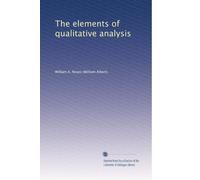 The elements of qualitative analysis: Volume 2