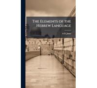 The Elements of the Hebrew Language