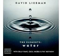 The Elements: Water by David Liebman (1999-01-26)