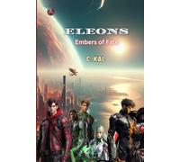 THE ELEONS: Embers of Fate