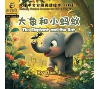 The elephant and the ant (XiaoMiFeng Chinese Graded Readers · Level 1)
