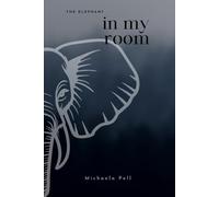 The Elephant In My Room