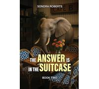 THE ELEPHANT IS IN THE SUITCASE