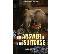 THE ELEPHANT IS IN THE SUITCASE