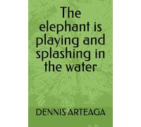 The elephant is playing and splashing in the water