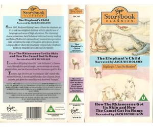 The Elephant's Child/How The Rhinoceros Got Its Skin and How The Camel Got Its Hump