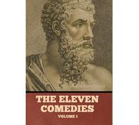 The Eleven Comedies, Volume 1