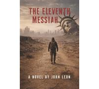 The Eleventh Messiah