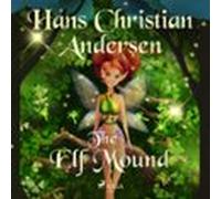The Elf Mound (audiolibro)