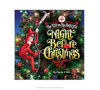 The Elf on the Shelf The Night Before Christmas