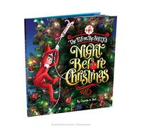 The Elf on the Shelf The Night Before Christmas | Un relato festivo del clásico cuento de Navidad protagonizado por Papá Noel y el elfo explorador.