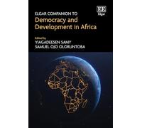 The Elgar Companion to Democracy and Development in Africa