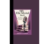 THE ELIE MYSTAL STORY: “The Voice of Law and Justice in America”