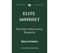 THE ELITE SPORTING MINDSET: A practical system to help young athletes perform under pressure