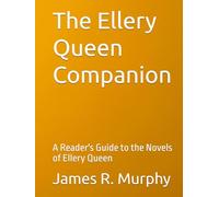 The Ellery Queen Companion: A Reader's Guide to the Novels of Ellery Queen