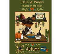 The Elsie and Pooka Wheel of the Year: Autumn: 4