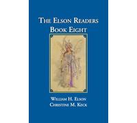 The Elson Readers Book Eight