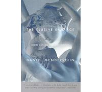 The Elusive Embrace: Desire and the Riddle of Identity