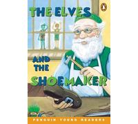 The Elves and the Shoemaker (Penguin Young Readers (Graded Readers))