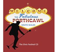 The Elvis Festival CD - Welcome to Fabulous Porthcawl