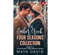 The Ember Creek Four Seasons Collection: Books 1-4 of the Ember Creek Seasons Series