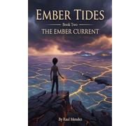 The Ember Current (Ember Tides Series)