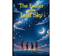The Ember in the Lost Sky