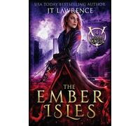 The Ember Isles: An Urban Fantasy Action Adventure: 4 (Blood Magic)