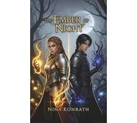 The Ember of Night