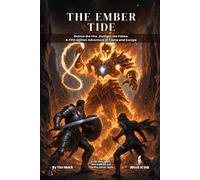 The Ember Tide: A Wildfire Disaster: A 5e One-Shot Adventure for Small Groups: 75 (The Ready Adventure Series)