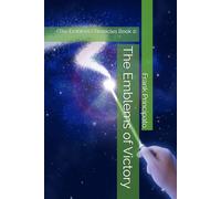 The Emblems of Victory: (The Emblem Chronicles Book 1)