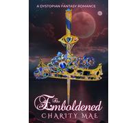 The Emboldened: 6 (The Enthronement)