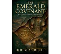 The Emerald Covenant: 1 (Masonic Romance Mystery)